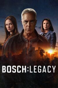 Bosch: Legacy (2025) Hindi Season 1 Complete AMZN